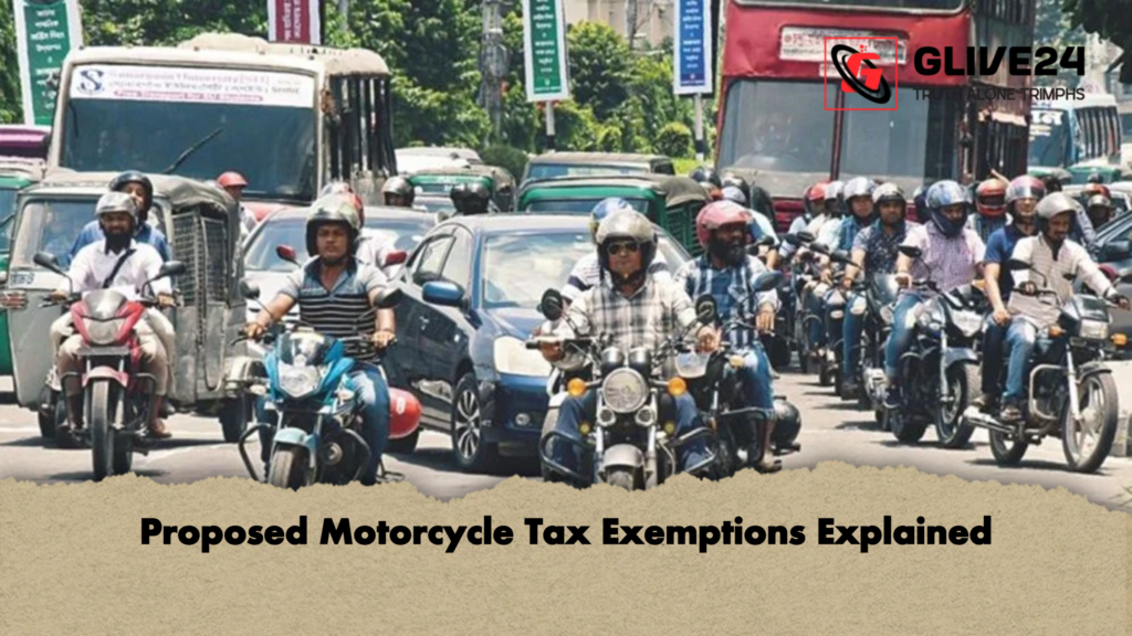 Proposed Motorcycle Tax Exemptions Explained Proposed Motorcycle Tax Exemptions Explained