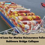 Record Loss for Marine Reinsurance Following Baltimore Bridge Collapse Record Loss for Marine Reinsurance Following Baltimore Bridge Collapse
