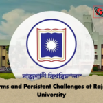 Reforms and Persistent Challenges at Rajshahi University Reforms and Persistent Challenges at Rajshahi University