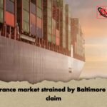 Reinsurance market strained by Baltimore bridge claim