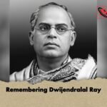 Remembering Dwijendralal Ray Remembering Dwijendralal Ray