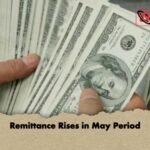 Remittance Rises in May Period 1 Remittance Rises in May Period