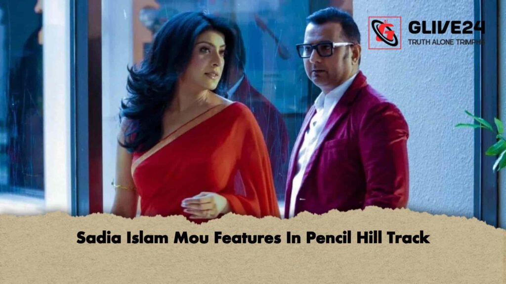 Sadia Islam Mou Features In Pencil Hill Track