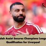 Salah Assist Secures Champions League Qualification for Liverpool Salah Assist Secures Champions League Qualification for Liverpool