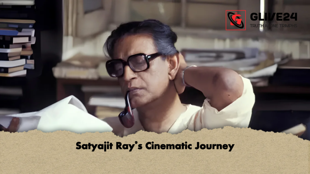 Satyajit Ray’s Cinematic Journey 3 Satyajit Rays Cinematic Journey Satyajit Ray’s Cinematic Journey