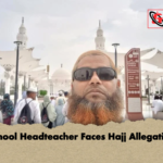 School Headteacher Faces Hajj Allegation School Headteacher Faces Hajj Allegation