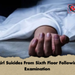 Schoolgirl Suicides From Sixth Floor Following Poor Examination 1 Schoolgirl Suicides From Sixth Floor Following Poor Examination