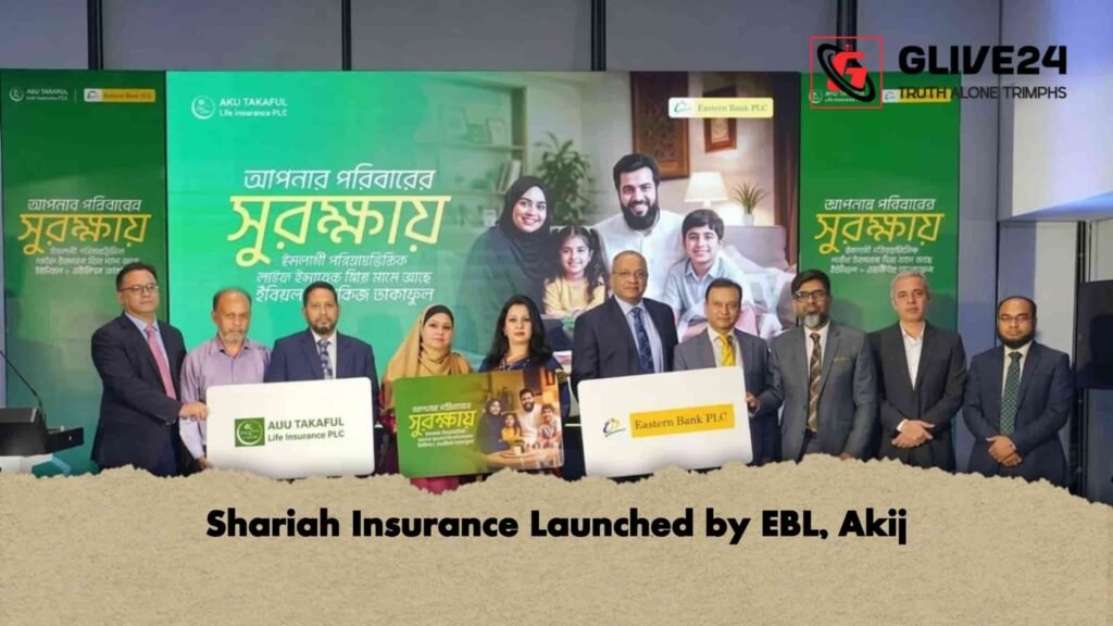 Shariah Insurance Launched by EBL, Akij
