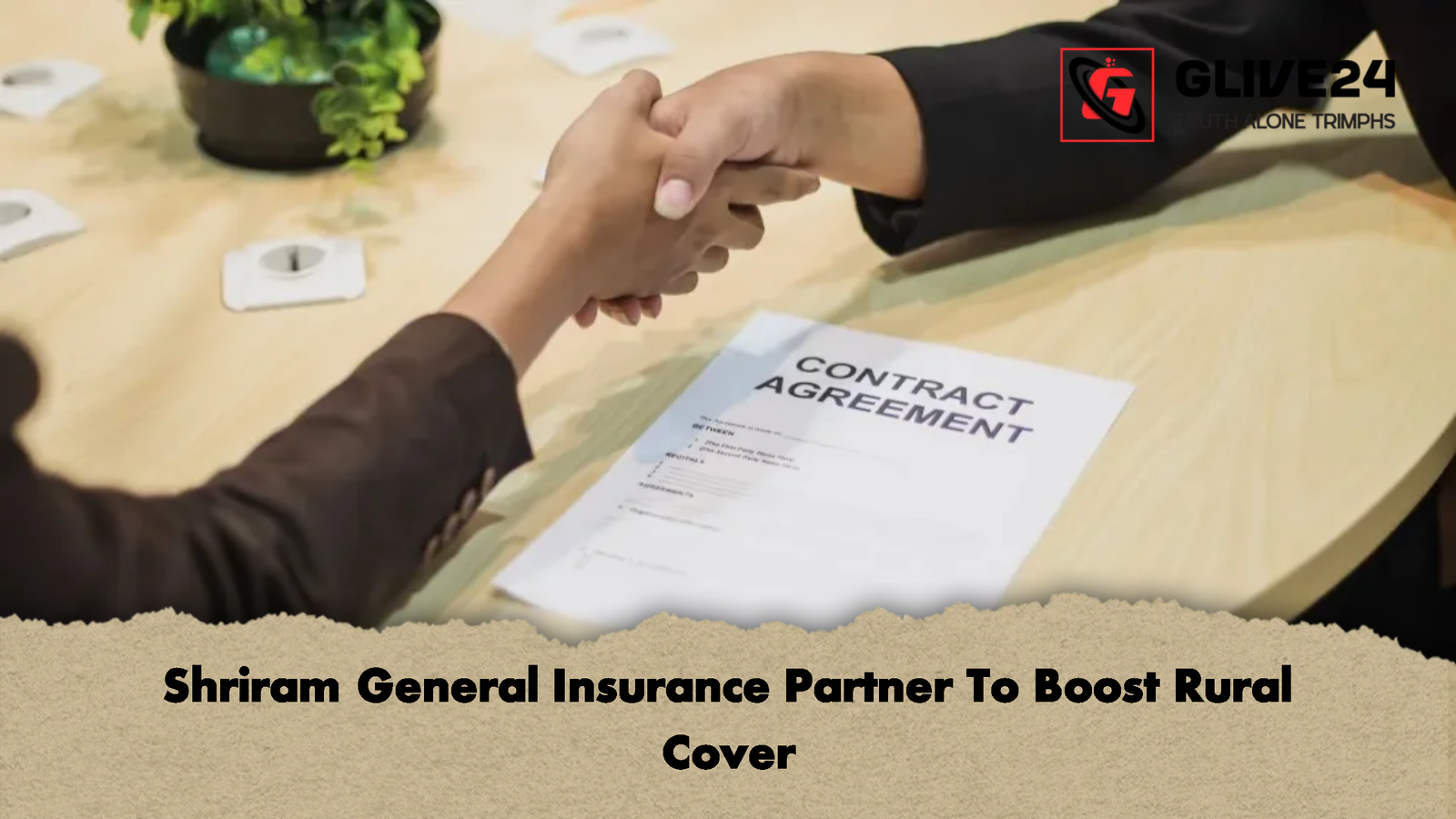 Shriram General Insurance Partner To Boost Rural Cover 1 Shriram General Insurance Partner To Boost Rural Cover 2 Shriram General Insurance Partner To Boost Rural Cover