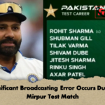 Significant Broadcasting Error Occurs During Mirpur Test Match 1 Significant Broadcasting Error Occurs During Mirpur Test Match