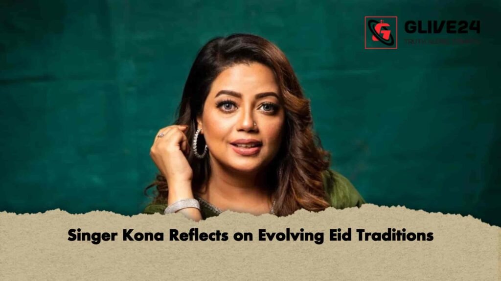 Singer Kona Reflects on Evolving Eid Traditions
