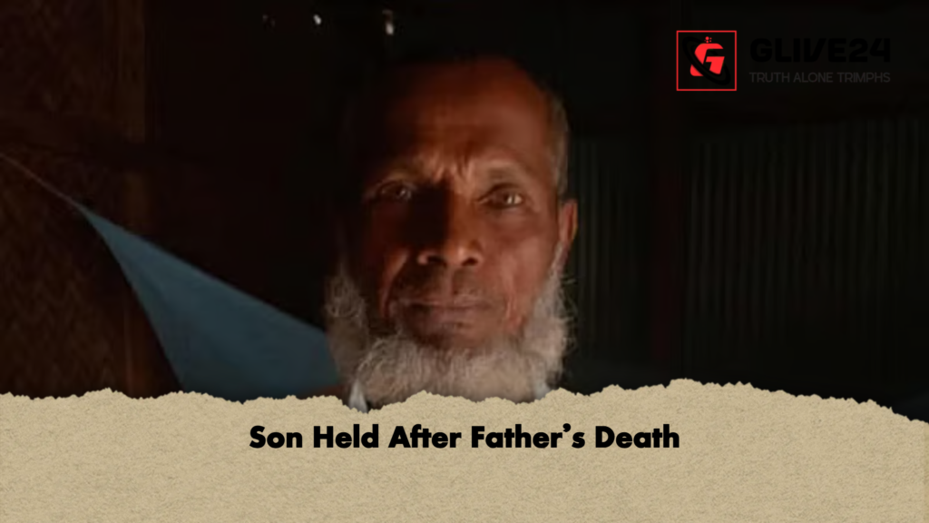 Son Held After Father’s Death 2 Son Held After Fathers Death Son Held After Father’s Death