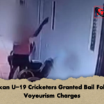 Sri Lankan U 19 Cricketers Granted Bail Following Voyeurism Charges Sri Lankan U-19 Cricketers Granted Bail Following Voyeurism Charges