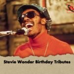 Stevie Wonder Birthday Tributes Stevie Wonder Birthday Tributes