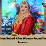Suspicion Raised After Woman Found Dead in Anwara Suspicion Raised After Woman Found Dead in Anwara