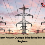Ten Hour Power Outage Scheduled for Several Regions Ten-Hour Power Outage Scheduled for Several Regions