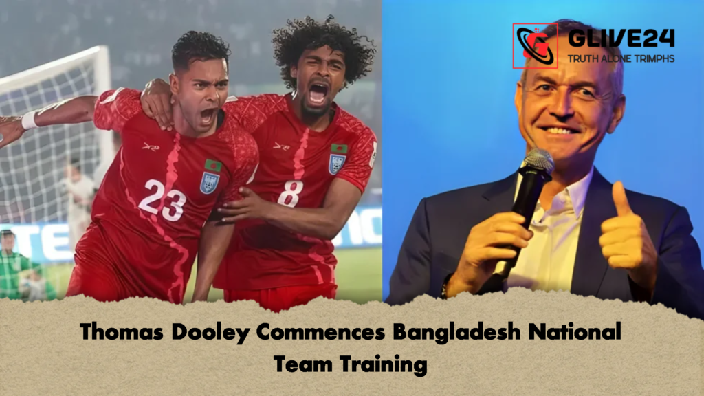 Thomas Dooley Commences Bangladesh National Team Training 2 Thomas Dooley Commences Bangladesh National Team Training
