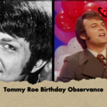 Tommy Roe Birthday Observance Tommy Roe Birthday Observance