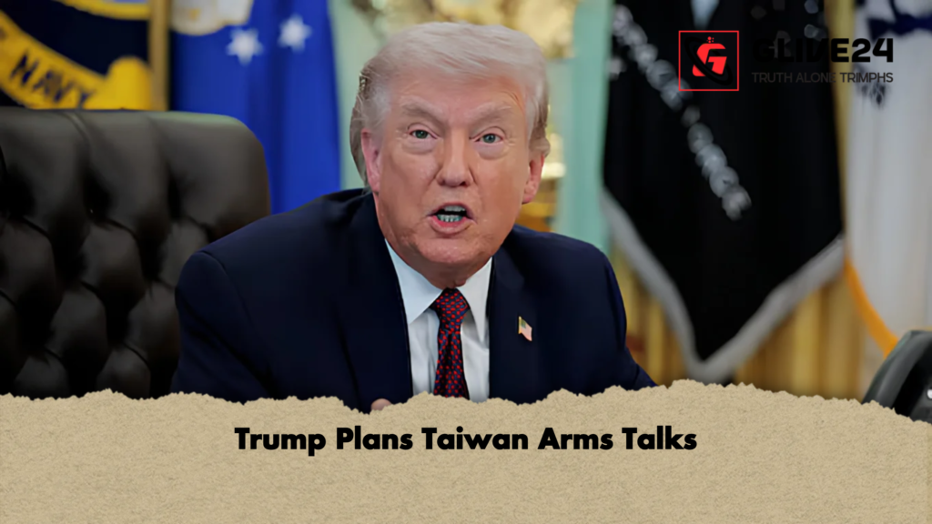 Trump Plans Taiwan Arms Talks Trump Plans Taiwan Arms Talks