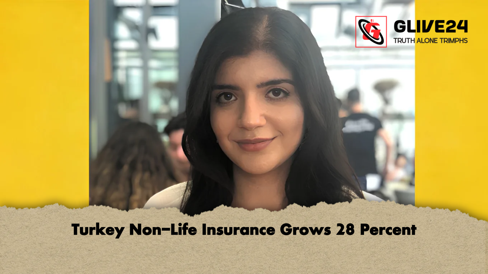 Turkey Non Life Insurance Grows 28 Percent Turkey Non-Life Insurance Grows 28 Percent