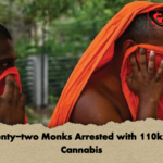 Twenty two Monks Arrested with 110kg of Cannabis Twenty-two Monks Arrested with 110kg of Cannabis