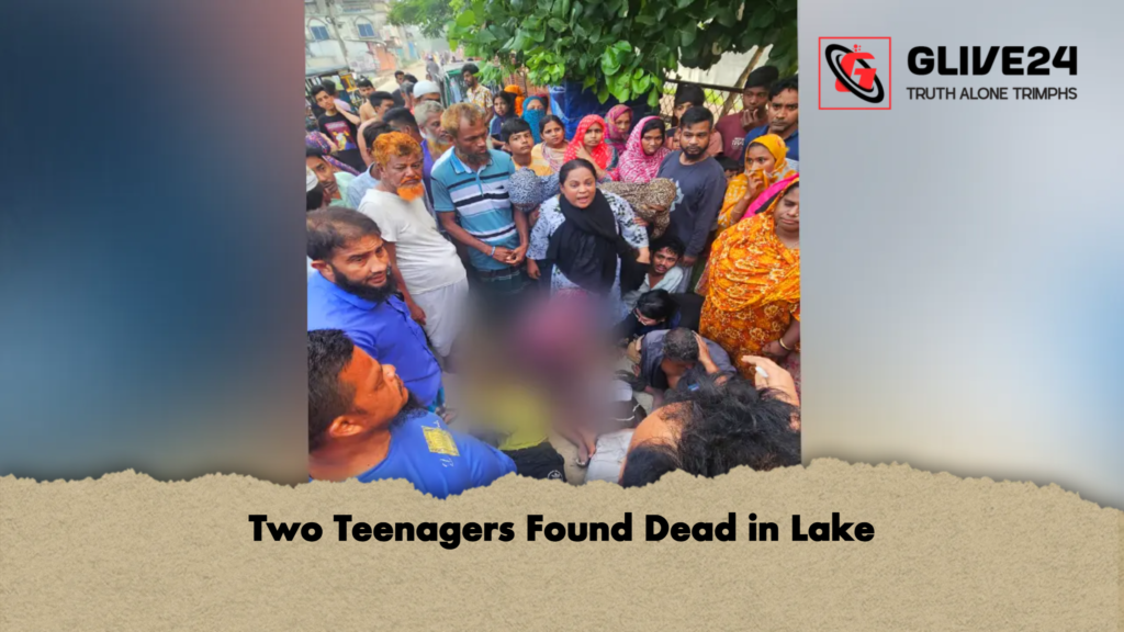 Two Teenagers Found Dead in Lake Two Teenagers Found Dead in Lake
