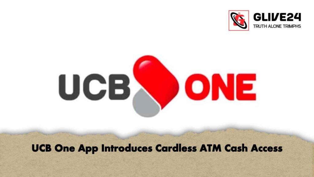 UCB One App Introduces Cardless ATM Cash Access 3 UCB One App Introduces Cardless ATM Cash Access