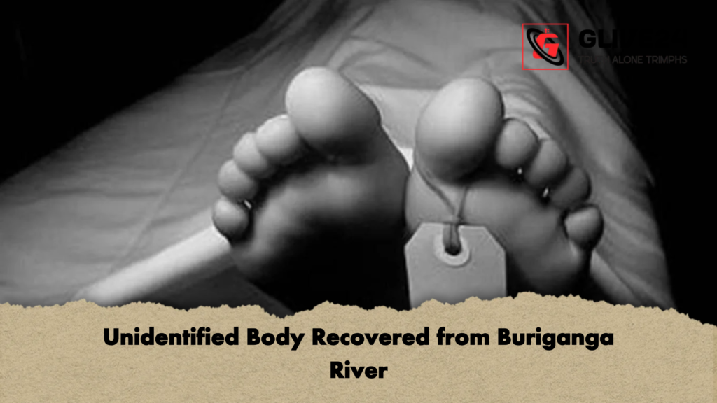 Unidentified Body Recovered from Buriganga River Unidentified Body Recovered from Buriganga River