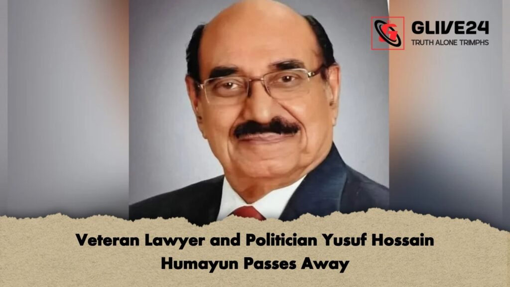 Veteran Lawyer and Politician Yusuf Hossain Humayun Passes Away 1 Veteran Lawyer and Politician Yusuf Hossain Humayun Passes Away