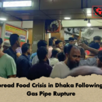 Widespread Food Crisis in Dhaka Following Major Gas Pipe Rupture Widespread Food Crisis in Dhaka Following Major Gas Pipe Rupture