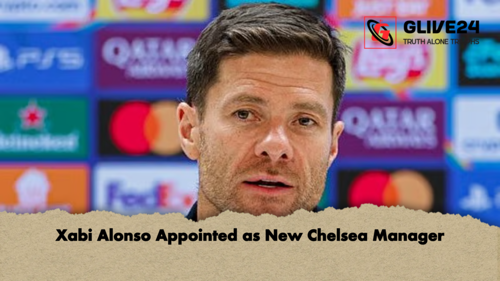 Xabi Alonso Appointed as New Chelsea Manager Xabi Alonso Appointed as New Chelsea Manager