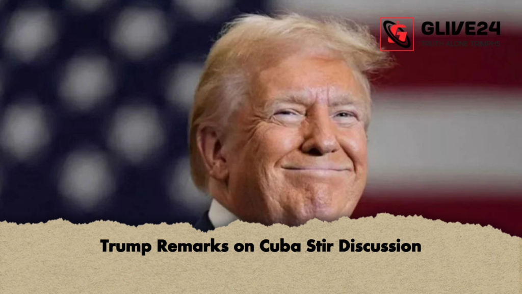 Trump Remarks on Cuba Stir Discussion 3 news thumbnail 1777709395423 Trump Remarks on Cuba Stir Discussion