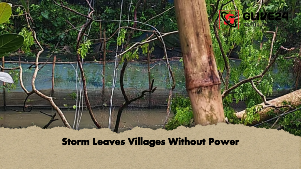 news thumbnail 1778132145791 Storm Leaves Villages Without Power