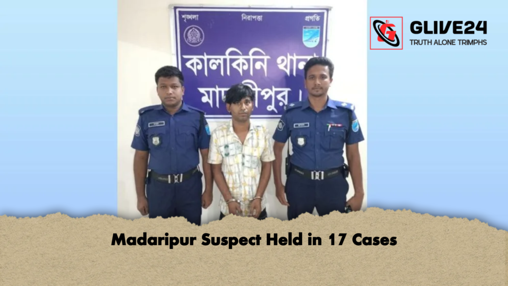 news thumbnail 1778140800875 Madaripur Suspect Held in 17 Cases