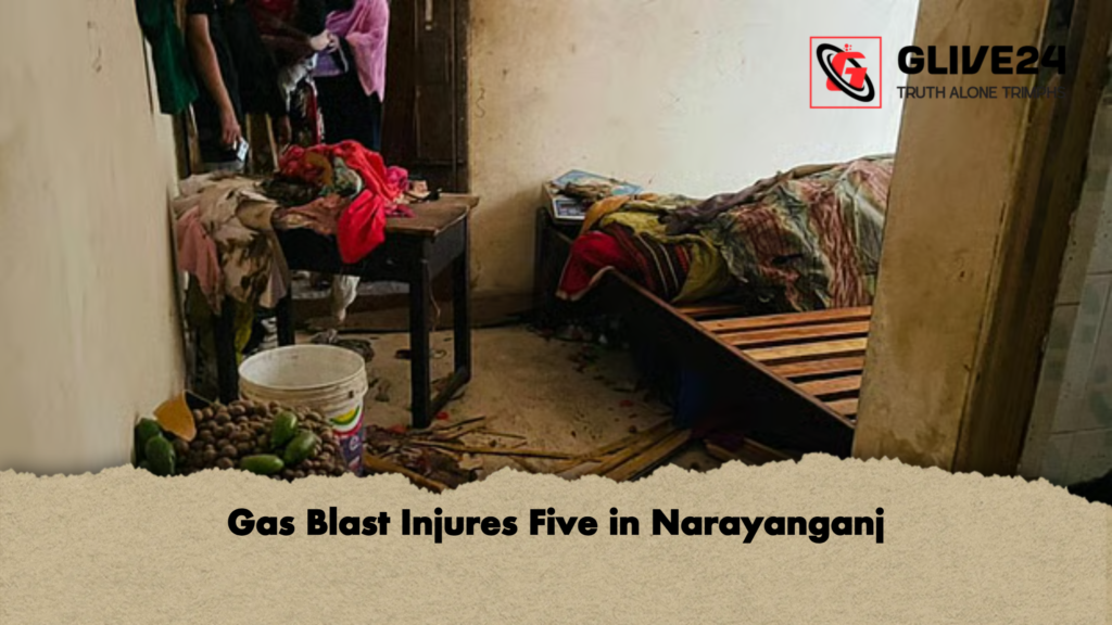 Gas Blast Injures Five in Narayanganj 3 news thumbnail 1778397853438 Gas Blast Injures Five in Narayanganj