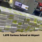 1698 Cartons Seized at Airport 1,698 Cartons Seized at Airport