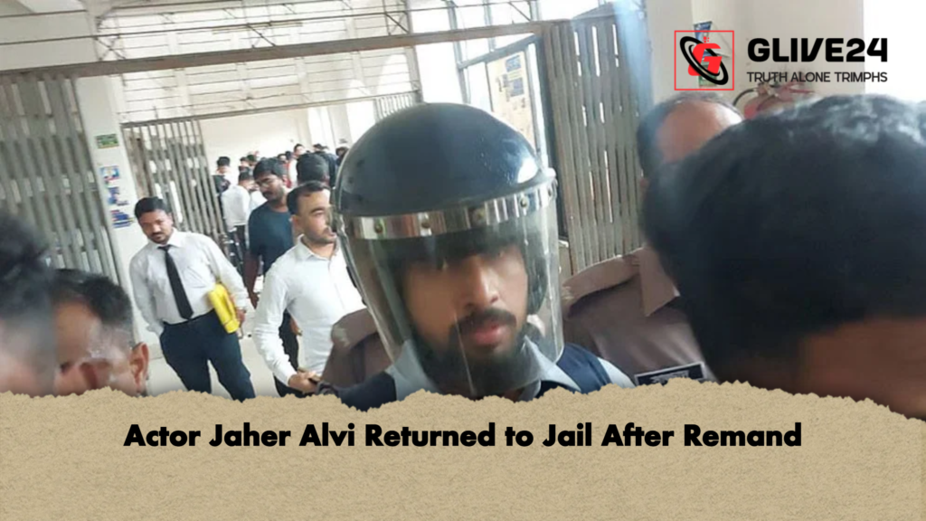 Actor Jaher Alvi Returned to Jail After Remand 2 Actor Jaher Alvi Returned to Jail After Remand Actor Jaher Alvi Returned to Jail After Remand