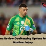 Argentina Review Goalkeeping Options Following Martinez Injury