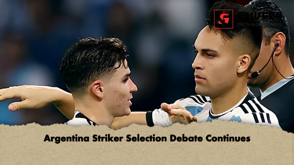Argentina Striker Selection Debate Continues Argentina Striker Selection Debate Continues
