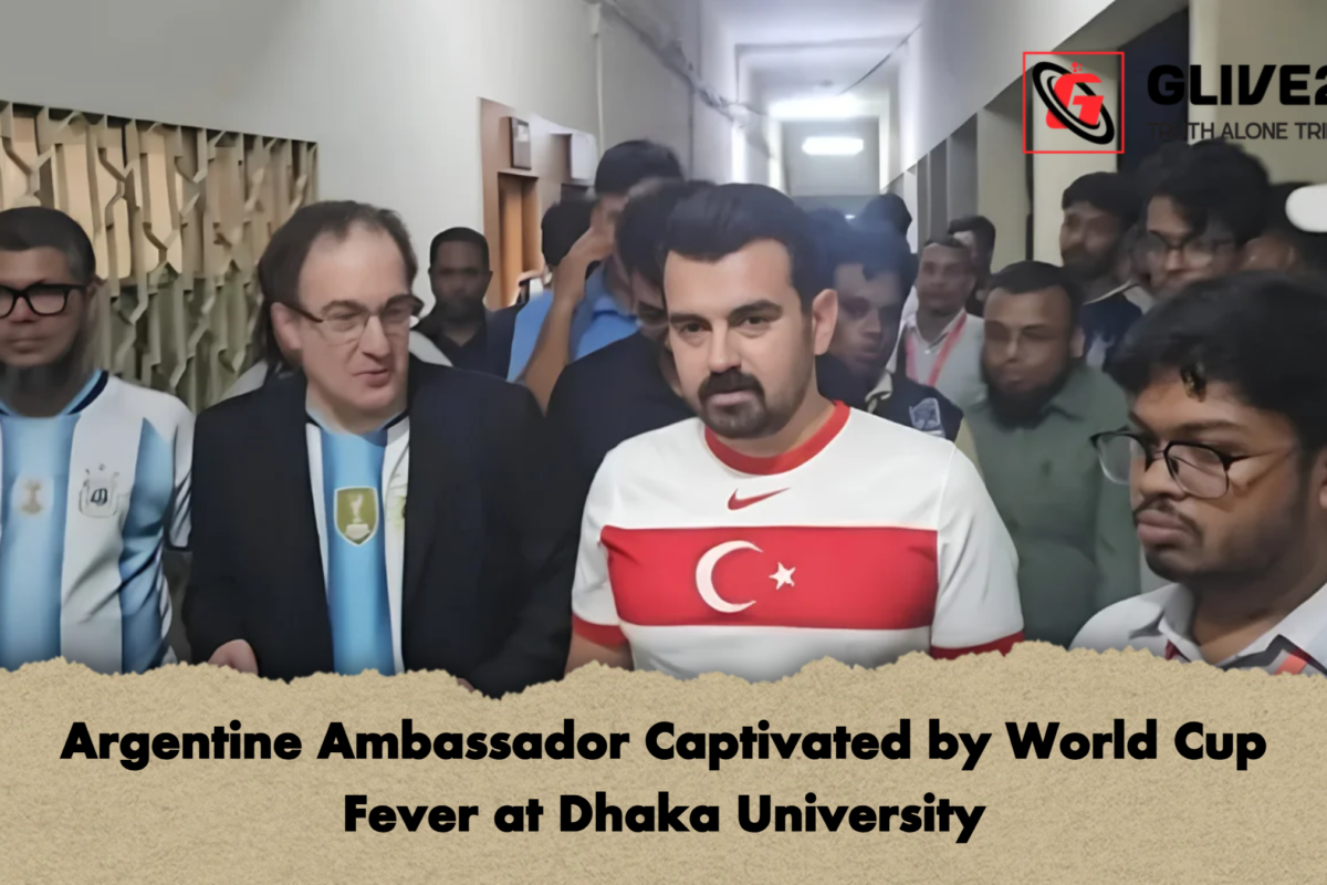 Argentine Ambassador Captivated by World Cup Fever at Dhaka University
