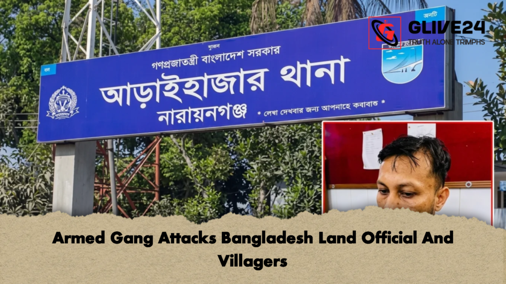 Armed Gang Attacks Bangladesh Land Official And Villagers 2 Armed Gang Attacks Bangladesh Land Official And Villagers