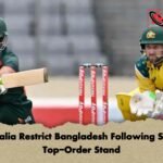 Australia Restrict Bangladesh Following Strong Top-Order Stand