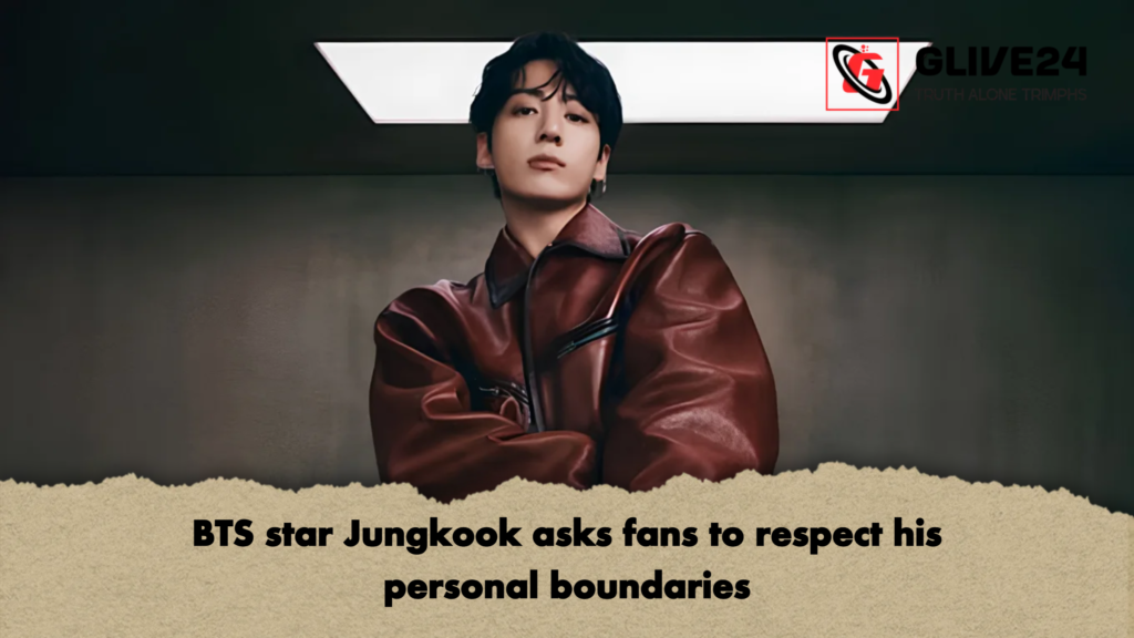 BTS star Jungkook asks fans to respect his personal boundaries 2 BTS star Jungkook asks fans to respect his personal boundaries