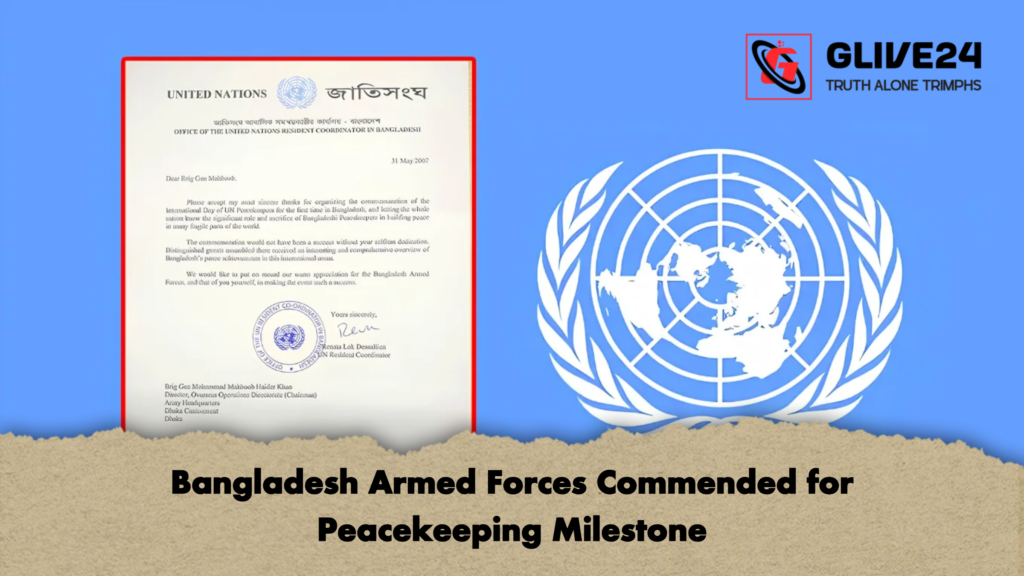 Bangladesh Armed Forces Commended for Peacekeeping Milestone Bangladesh Armed Forces Commended for Peacekeeping Milestone