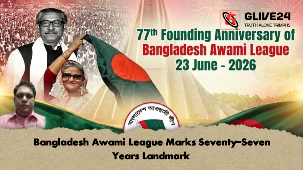 Bangladesh Awami League Marks Seventy-Seven Years Landmark 3 Bangladesh Awami League Marks Seventy Seven Years Landmark 3 Bangladesh Awami League Marks Seventy-Seven Years Landmark