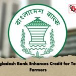 Bangladesh Bank Enhances Credit for Tenant Farmers