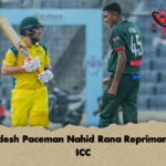 Bangladesh Paceman Nahid Rana Reprimanded By ICC 1 Bangladesh Paceman Nahid Rana Reprimanded By ICC