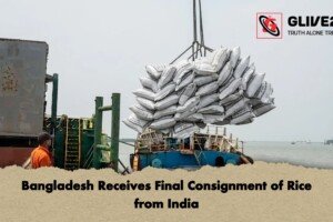 Bangladesh Receives Final Consignment of Rice from India