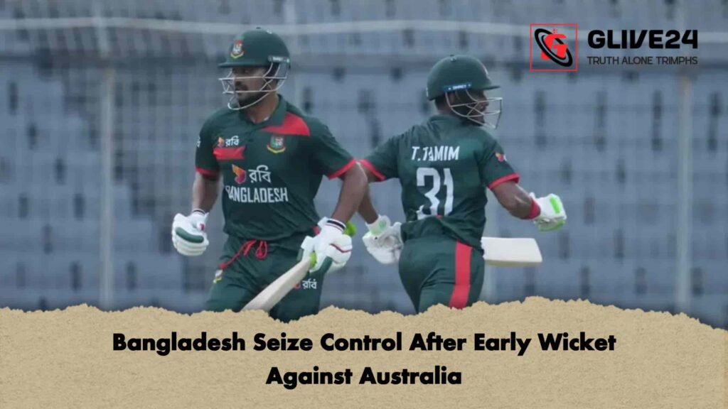 Bangladesh Seize Control After Early Wicket Against Australia