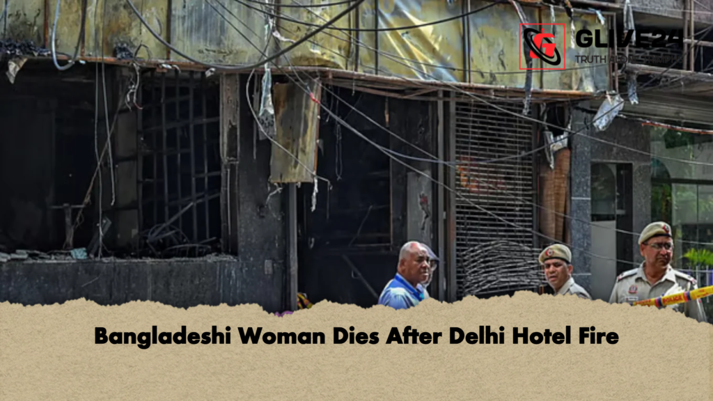 Bangladeshi Woman Dies After Delhi Hotel Fire 3 Bangladeshi Woman Dies After Delhi Hotel Fire 2 Bangladeshi Woman Dies After Delhi Hotel Fire